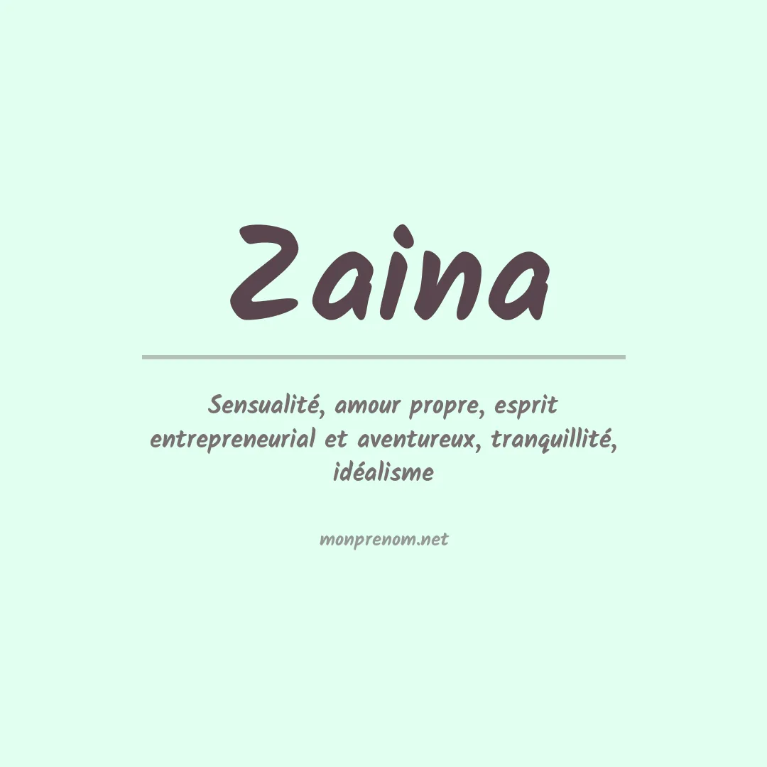Signification du Prénom Zaina