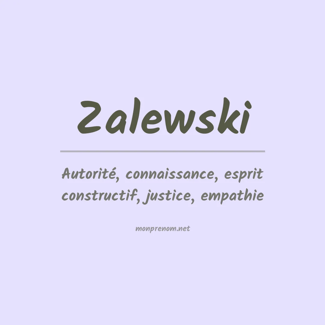 Signification du Prénom Zalewski