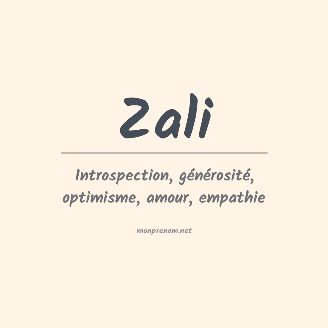 Signification du Prénom Zali