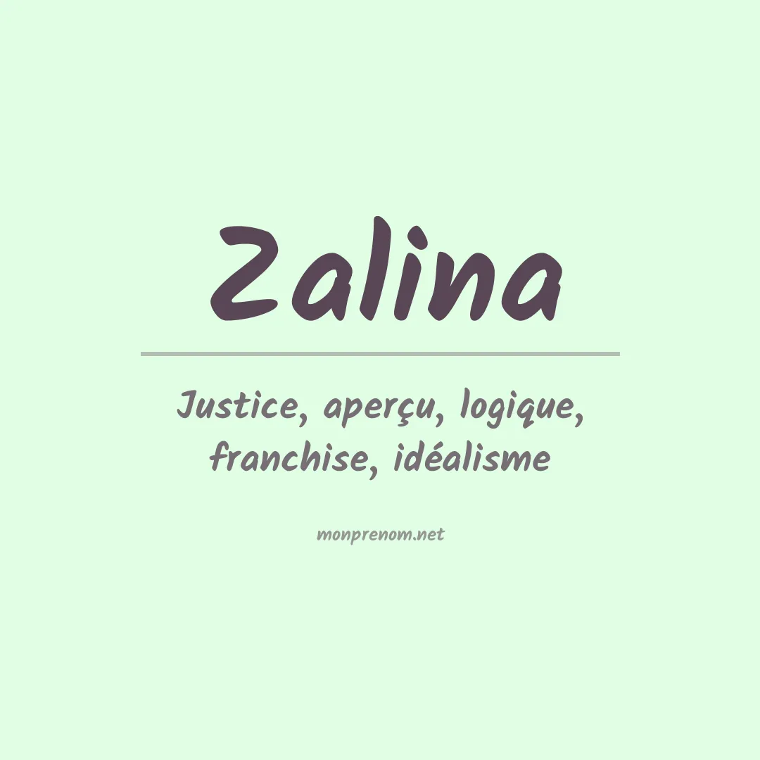 Signification du Prénom Zalina
