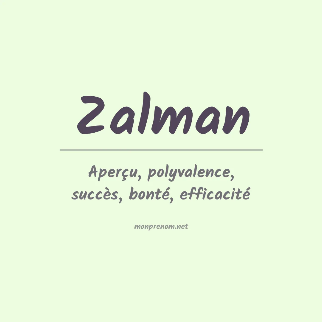 Signification du Prénom Zalman