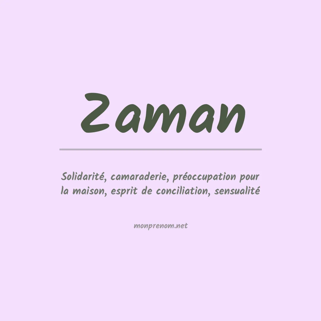 Signification du Prénom Zaman