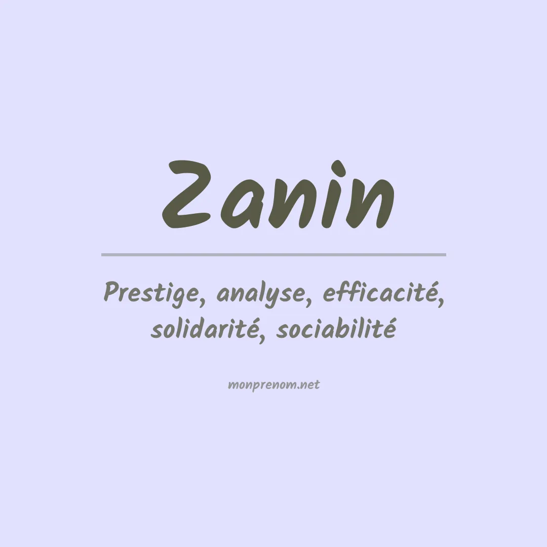 Signification du Prénom Zanin