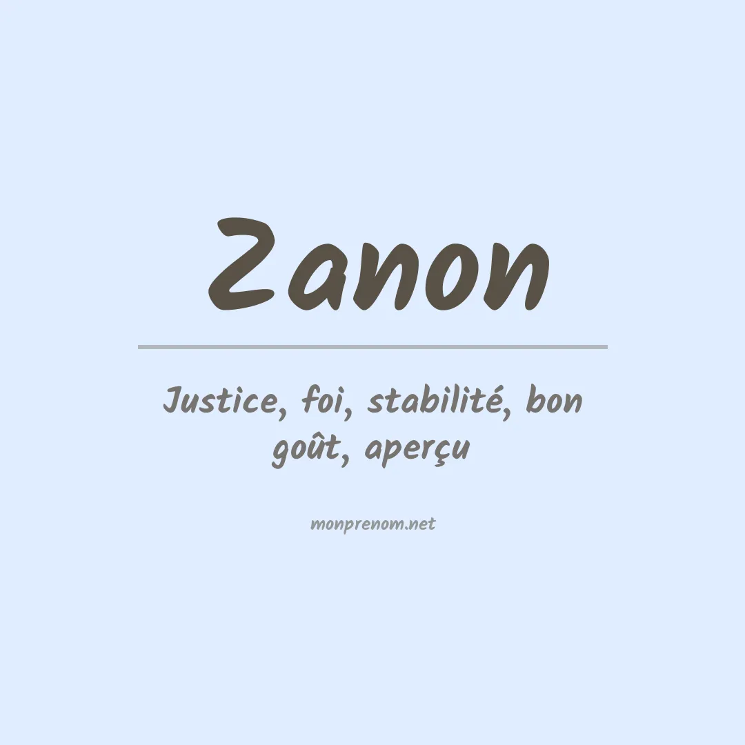 Signification du Prénom Zanon