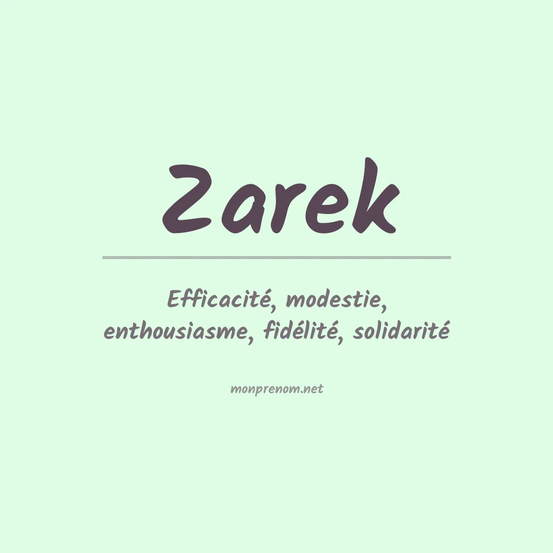 Signification du Prénom Zarek