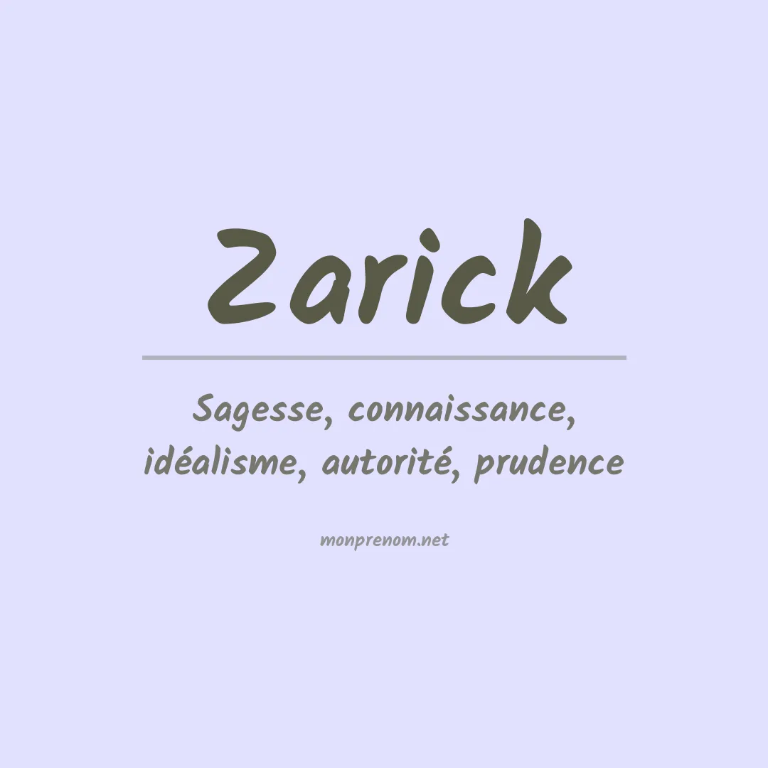 Signification du Prénom Zarick Signification du Prénom Zarick