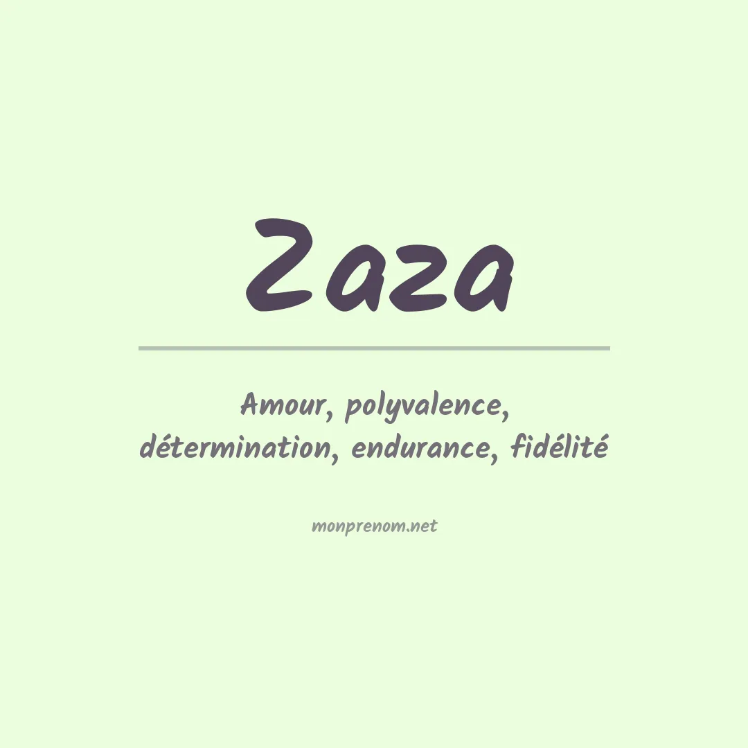 Signification du Prénom Zaza Signification du Prénom Zaza