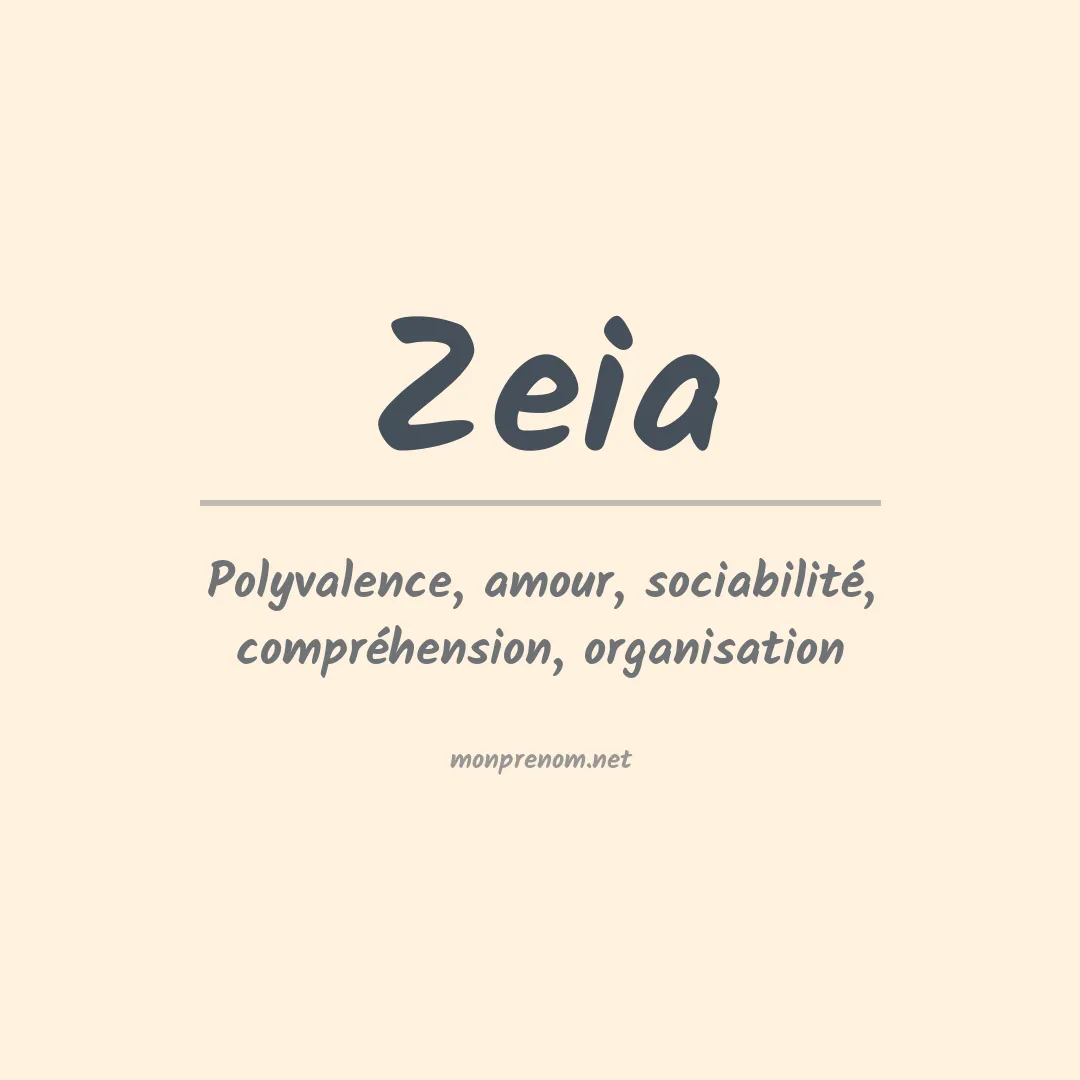Signification du Prénom Zeia Signification du Prénom Zeia