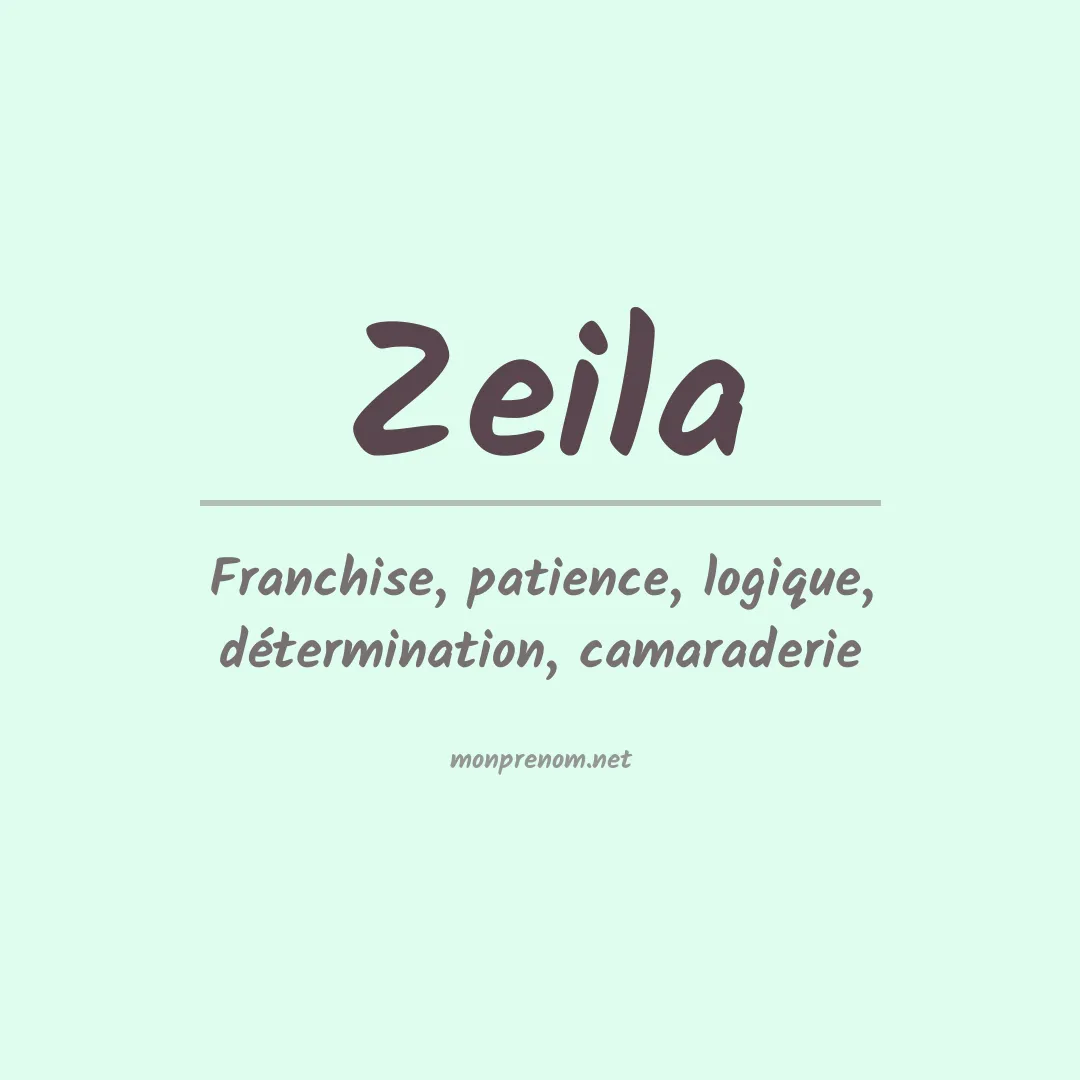 Signification du Prénom Zeila