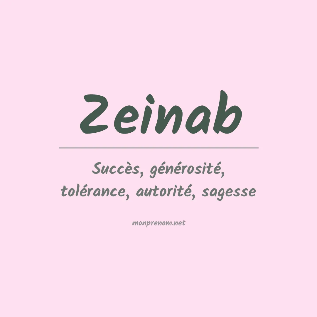 Signification du Prénom Zeinab