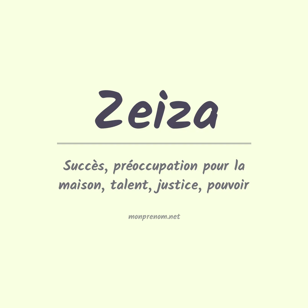 Signification du Prénom Zeiza