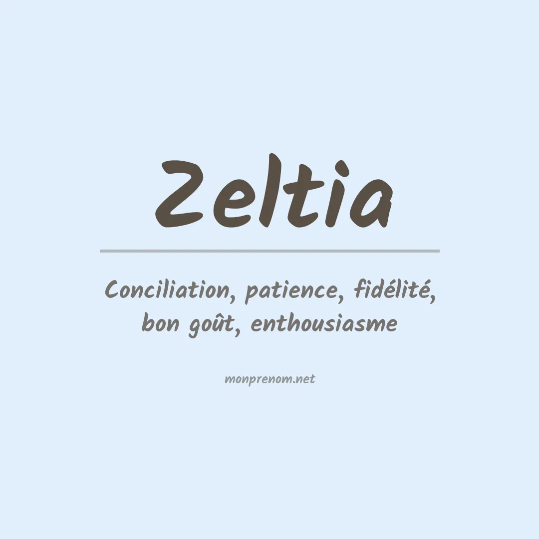 Signification du Prénom Zeltia Signification du Prénom Zeltia