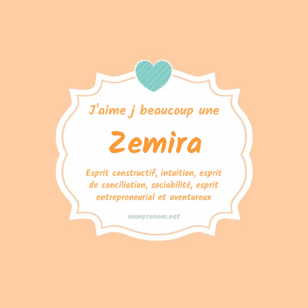 j'aime beaucoup Zemira