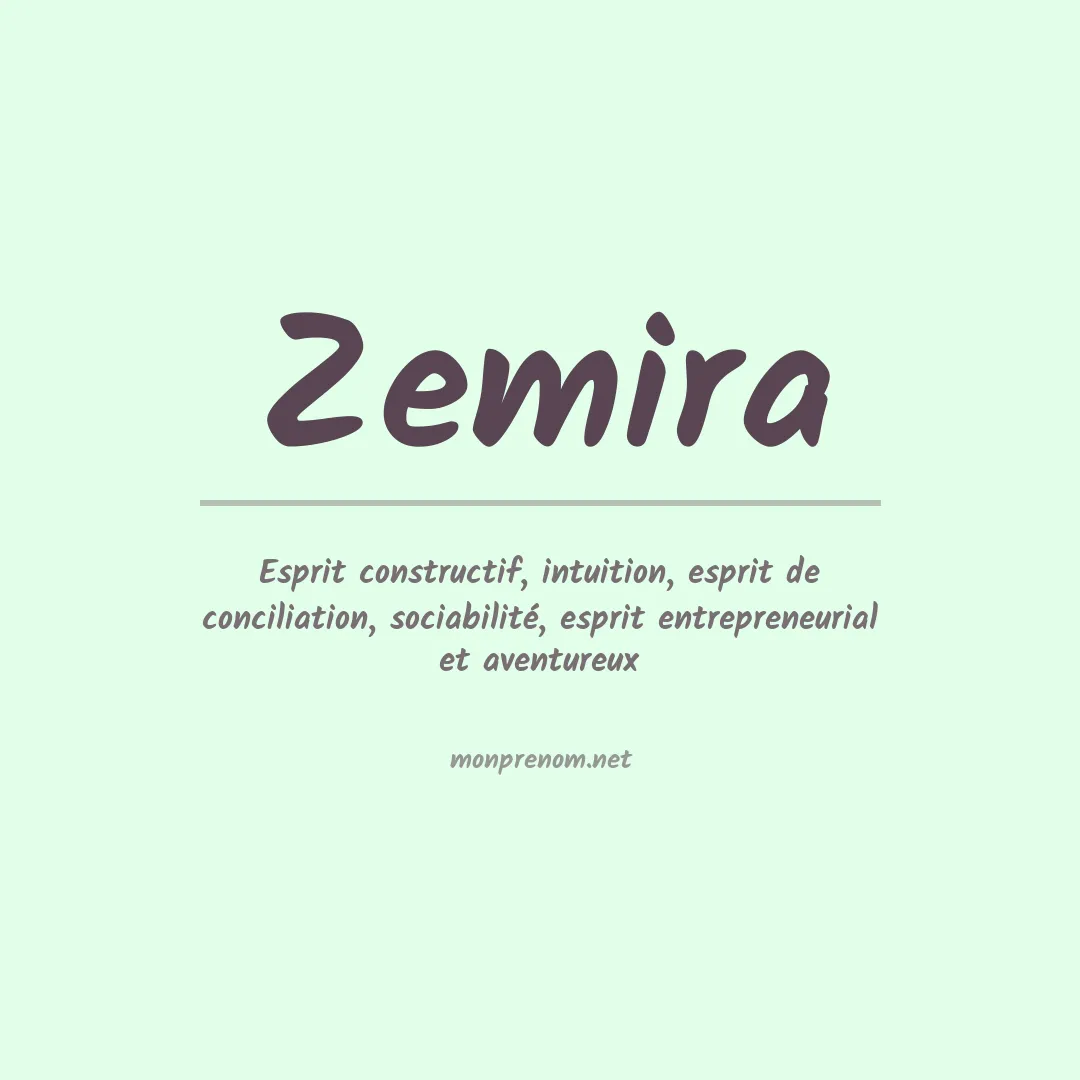 Signification du Prénom Zemira