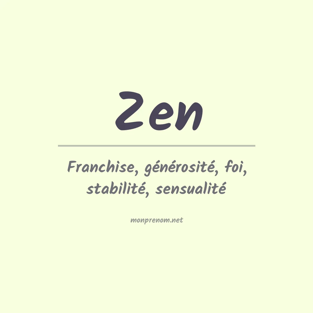 Signification du Prénom Zen