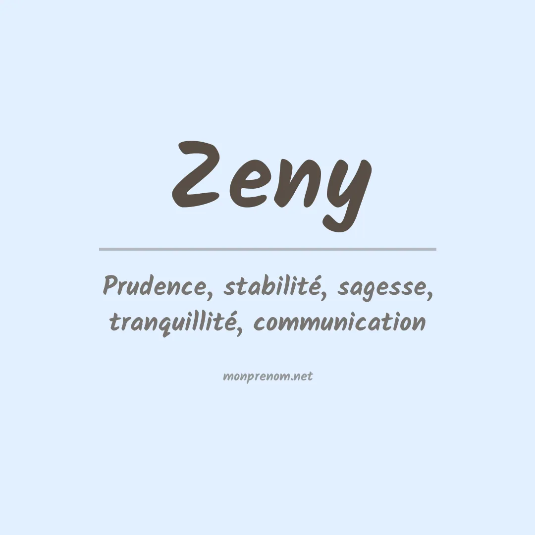 Signification du Prénom Zeny