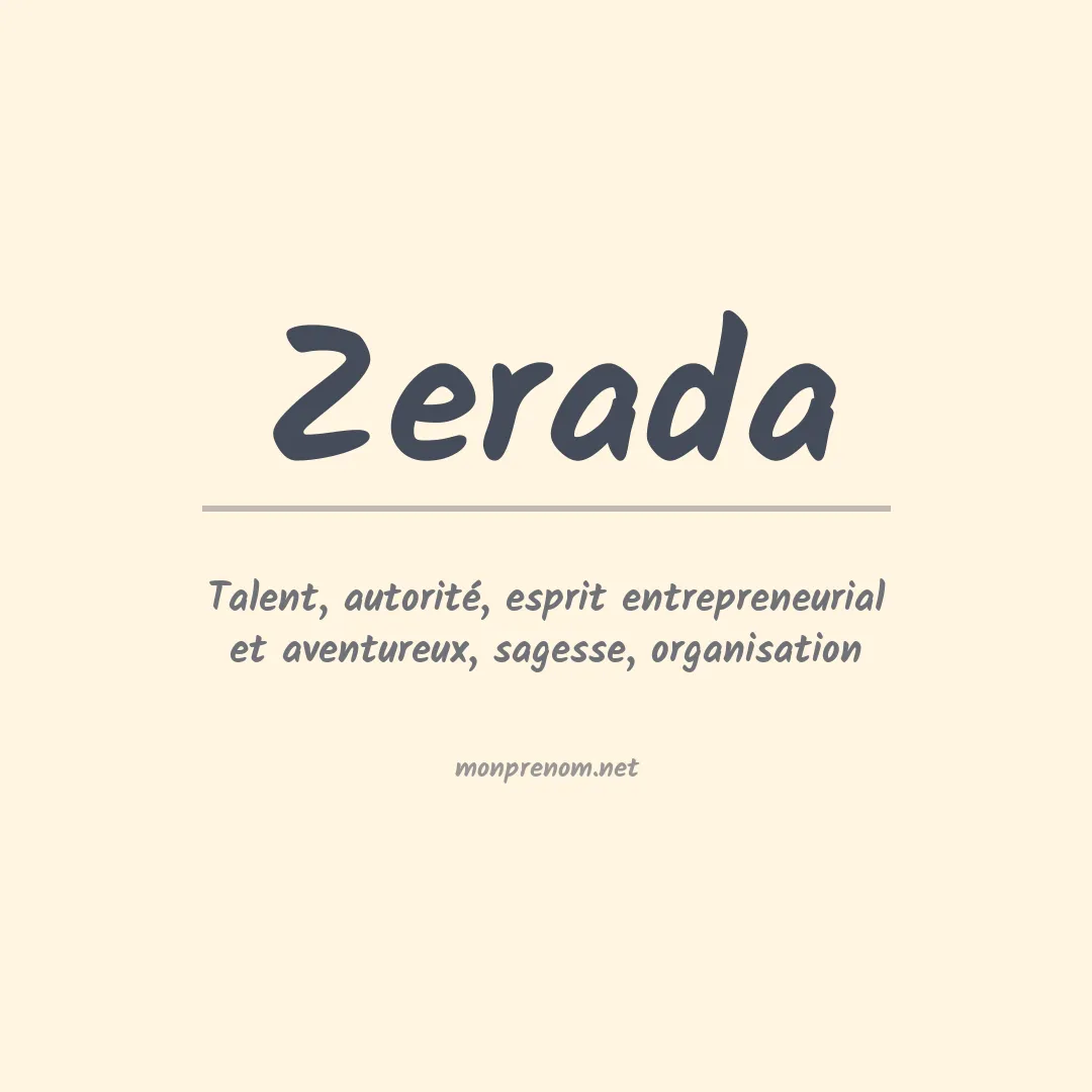 Signification du Prénom Zerada Signification du Prénom Zerada