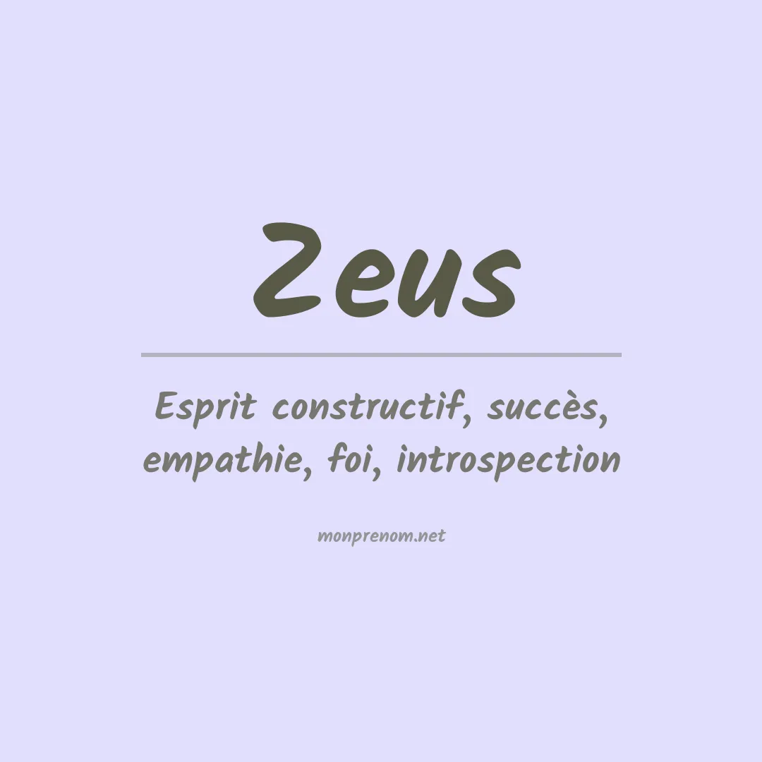 Signification du Prénom Zeus