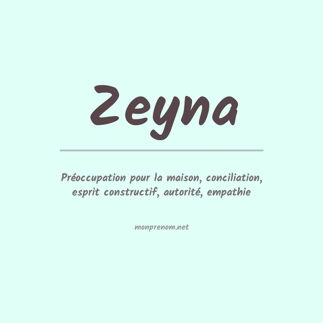 Signification du Prénom Zeyna Signification du Prénom Zeyna