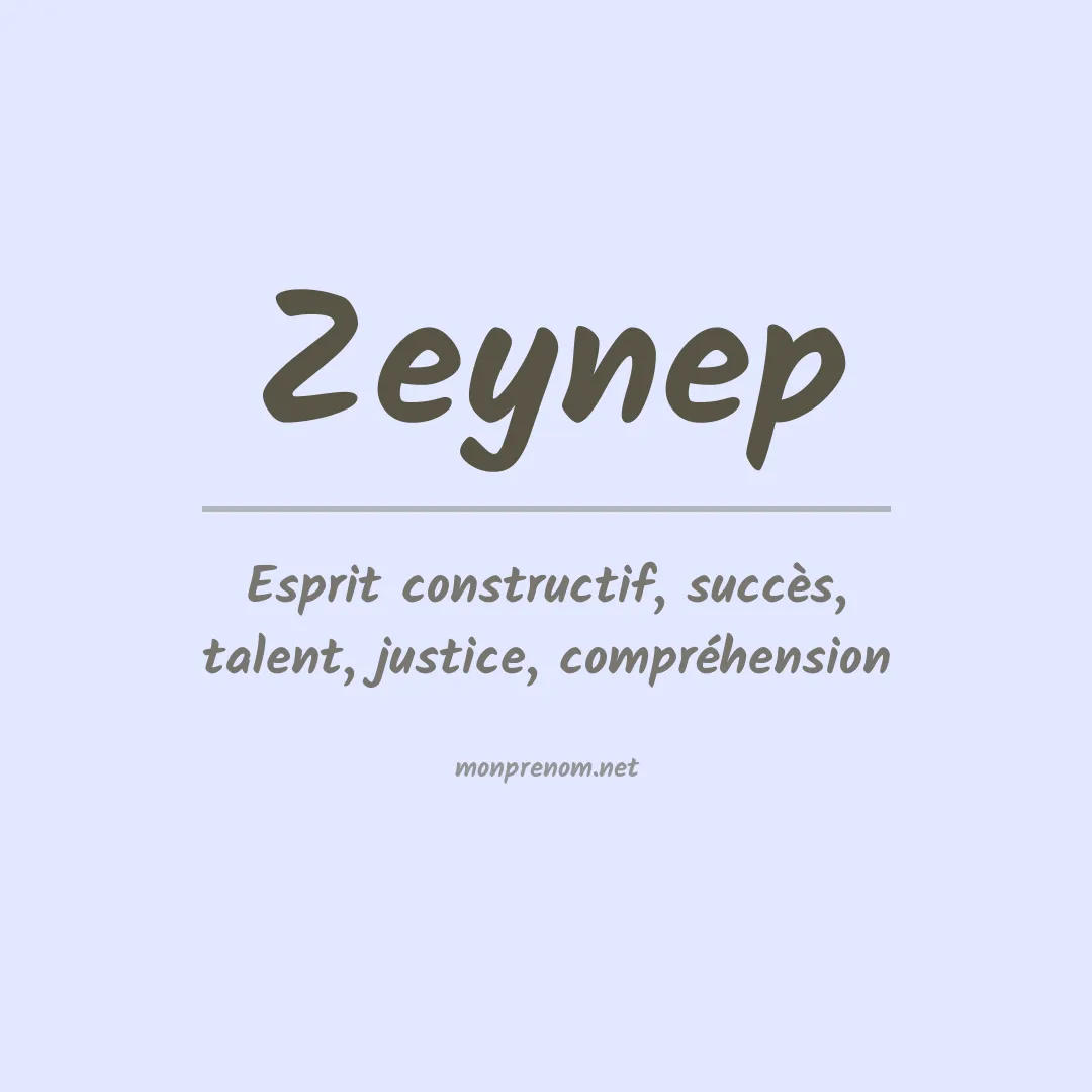 Signification du Prénom Zeynep