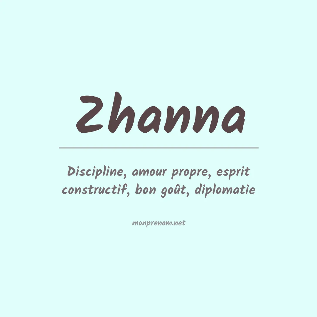 Signification du Prénom Zhanna Signification du Prénom Zhanna