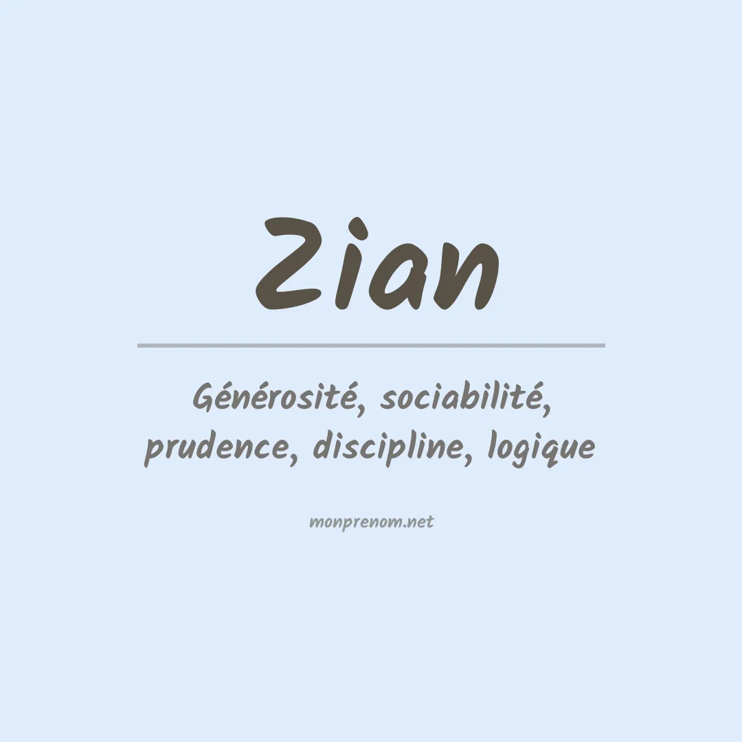 Signification du Prénom Zian