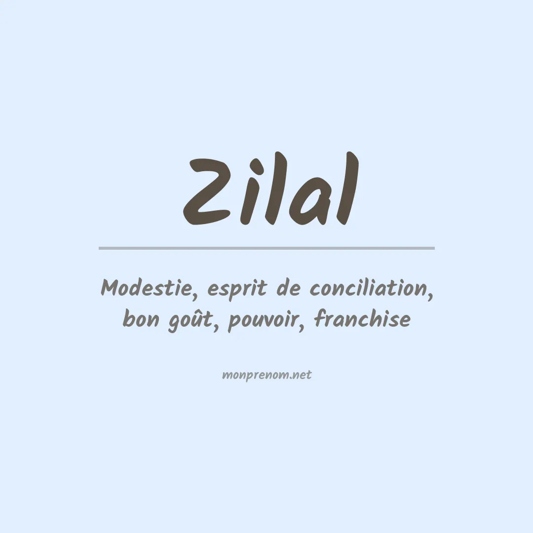 Signification du Prénom Zilal Signification du Prénom Zilal