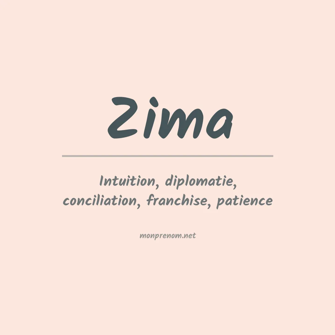 Signification du Prénom Zima