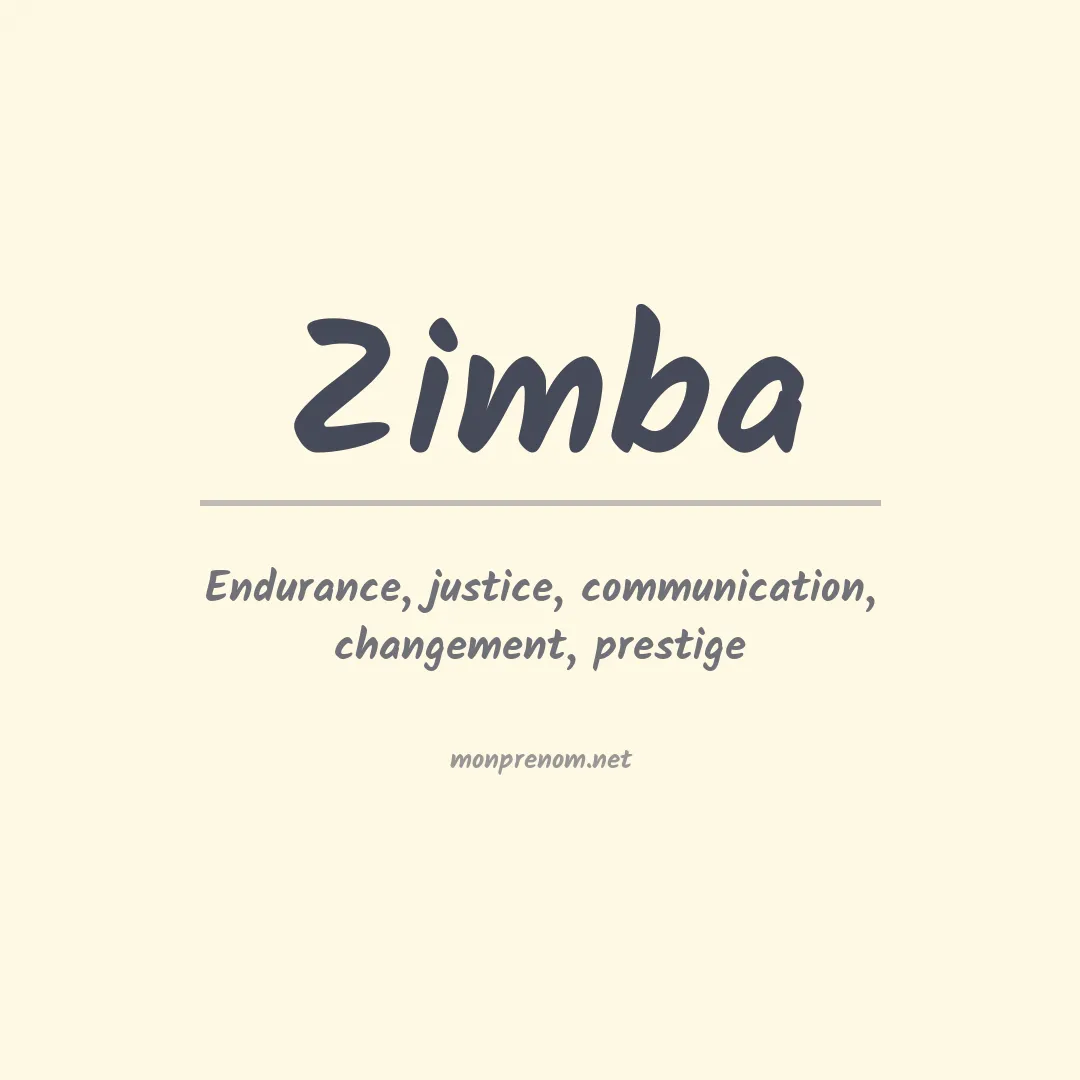 Signification du Prénom Zimba