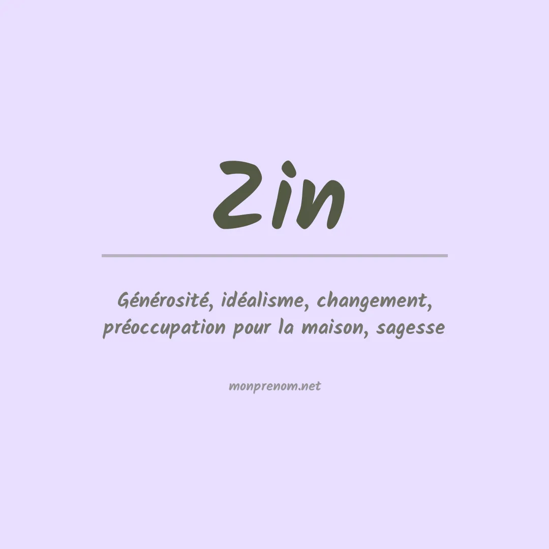 Signification du Prénom Zin Signification du Prénom Zin