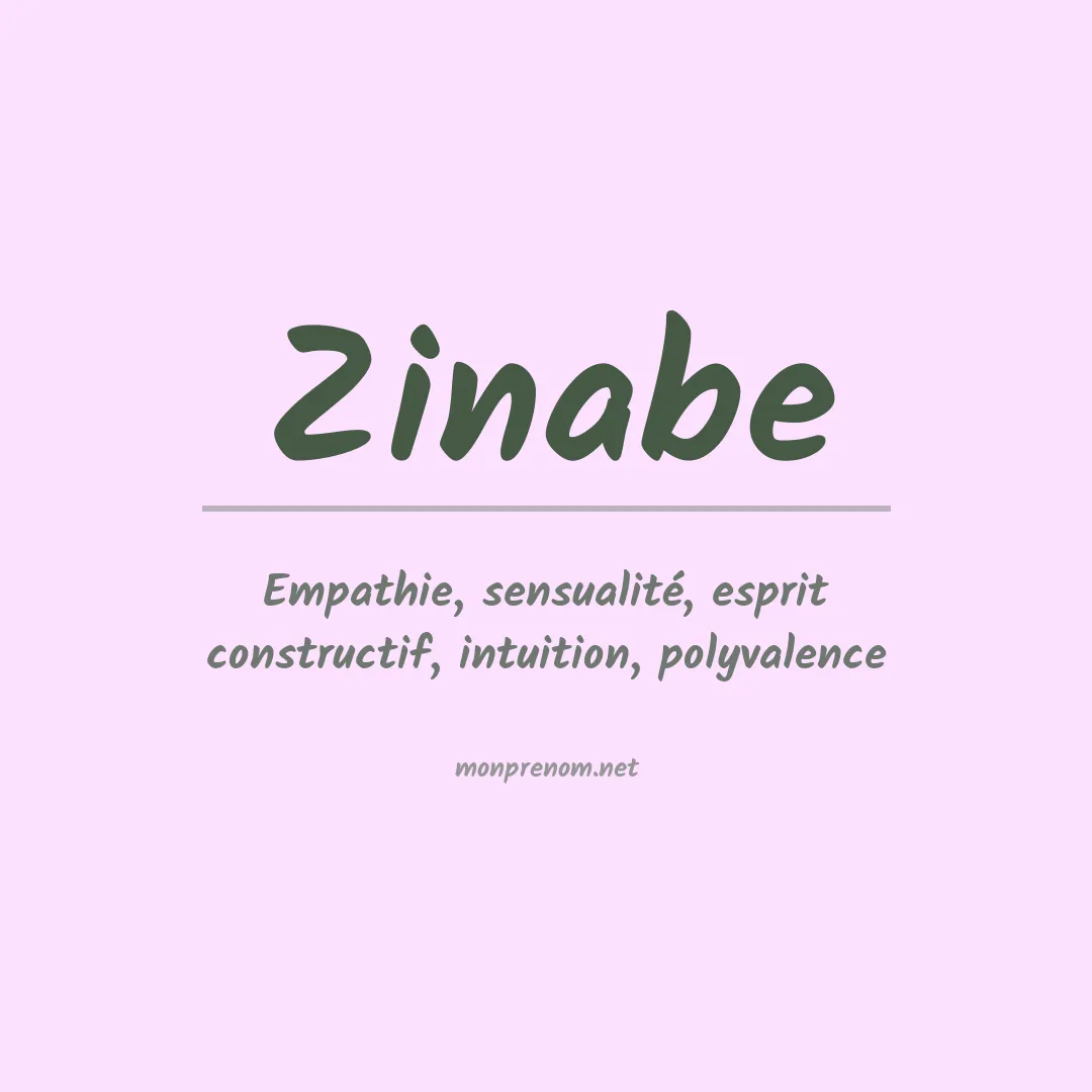 Signification du Prénom Zinabe Signification du Prénom Zinabe