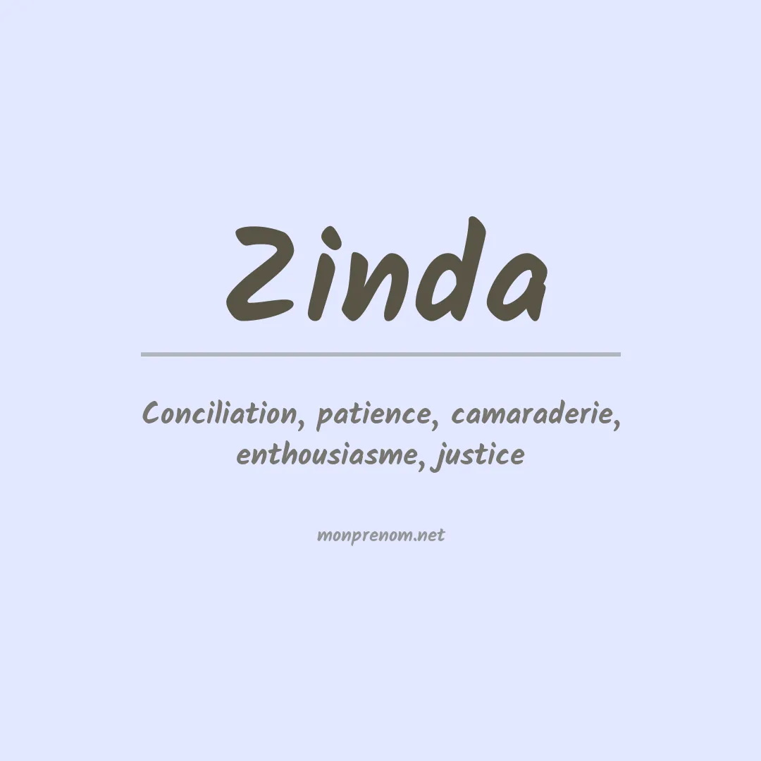Signification du Prénom Zinda