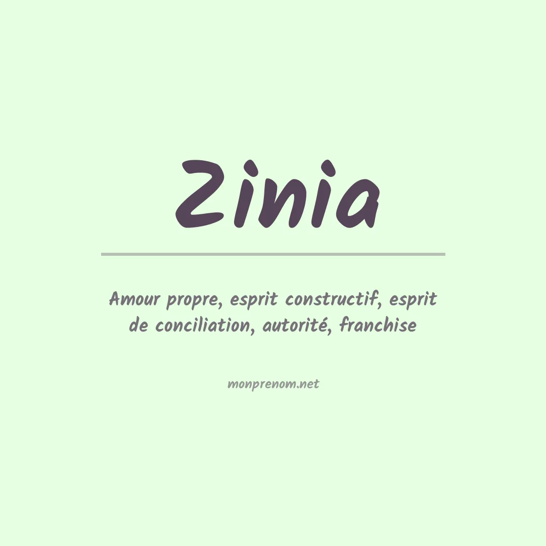 Signification du Prénom Zinia