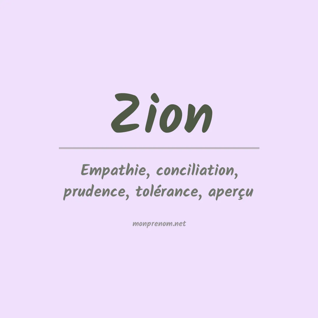 Signification du Prénom Zion
