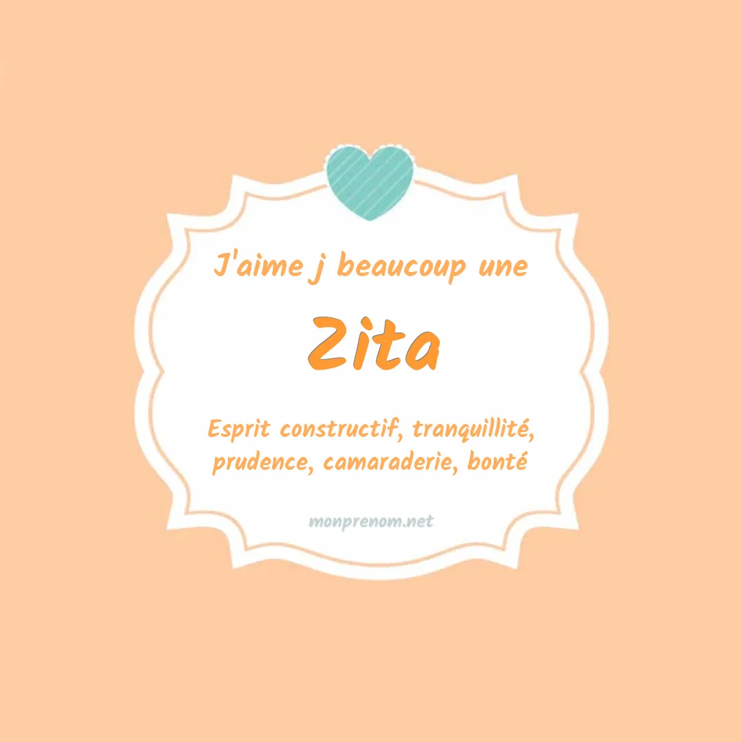 j'aime beaucoup Zita