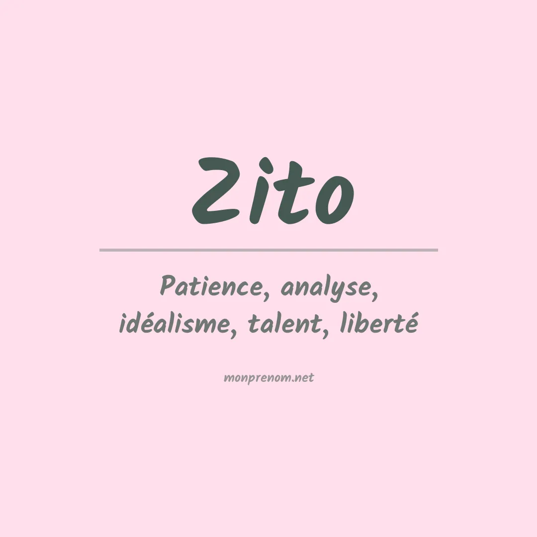 Signification du Prénom Zito