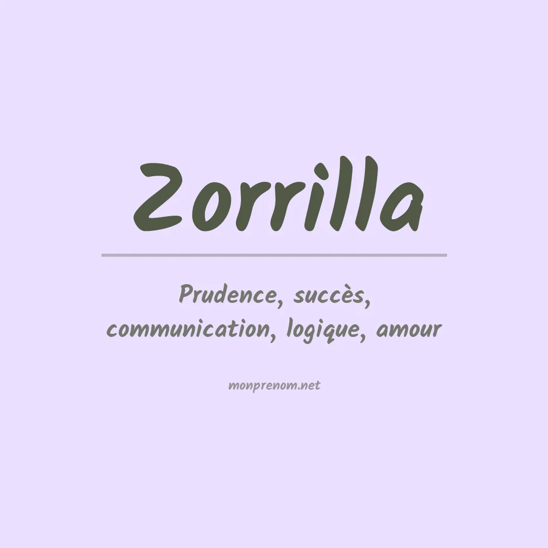 Signification du Prénom Zorrilla