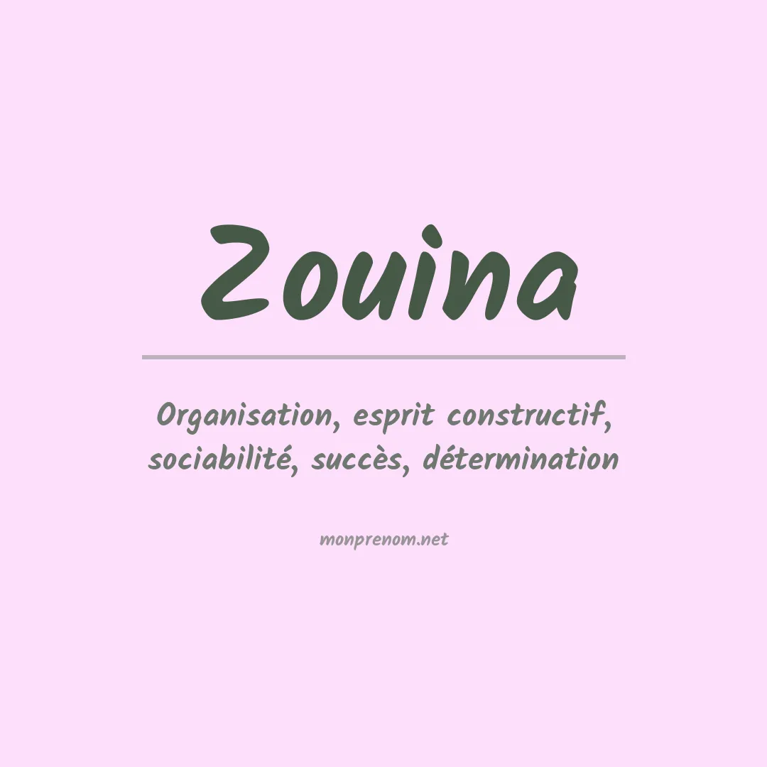 Signification du Prénom Zouina Signification du Prénom Zouina