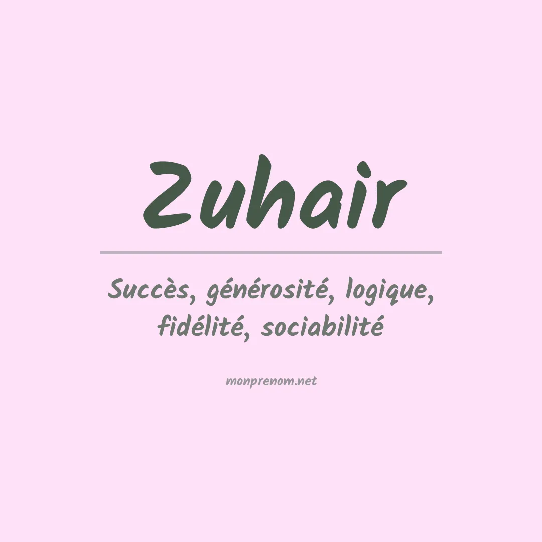 Signification du Prénom Zuhair